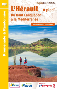 couverture du topo Hérault à Pied édition 2025 © FFRandonnée