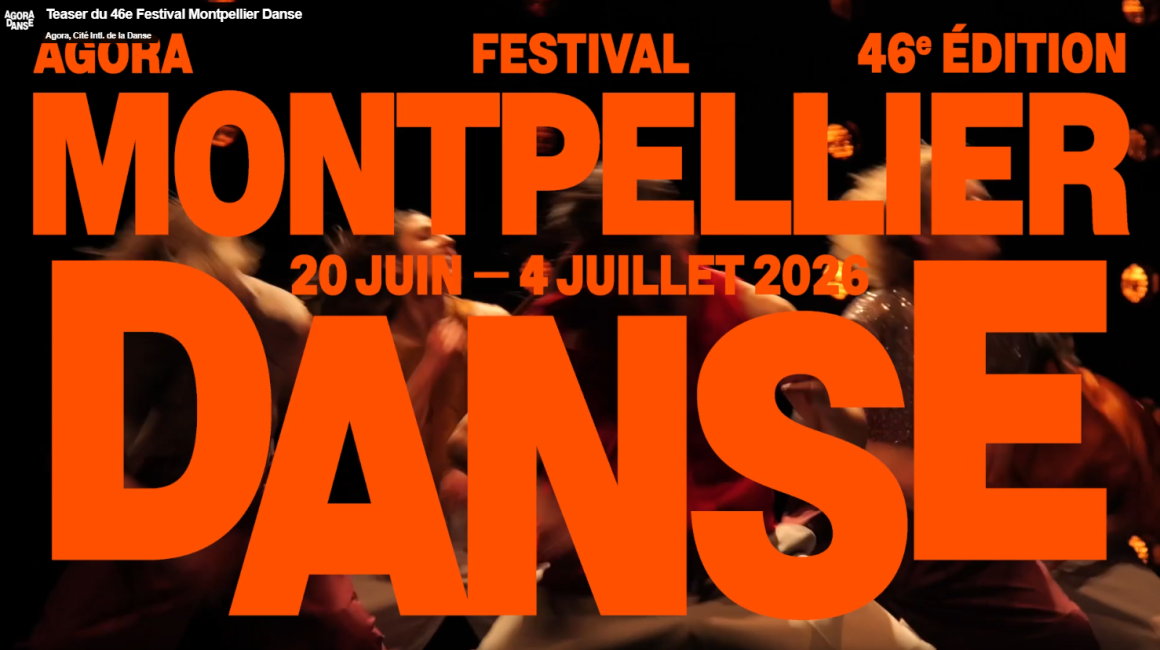 Teaser de Montpellier Danse 2026